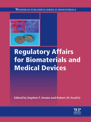 cover image of Regulatory Affairs for Biomaterials and Medical Devices